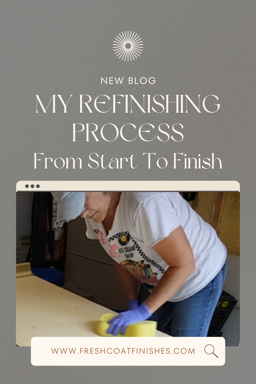 My Refinishing Process, From Start to Finish