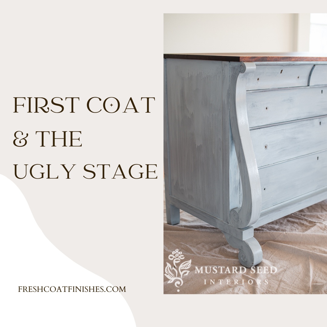 Milk Paint 101 - First Coat And The Ugly Stage - Fresh Coat Finishes